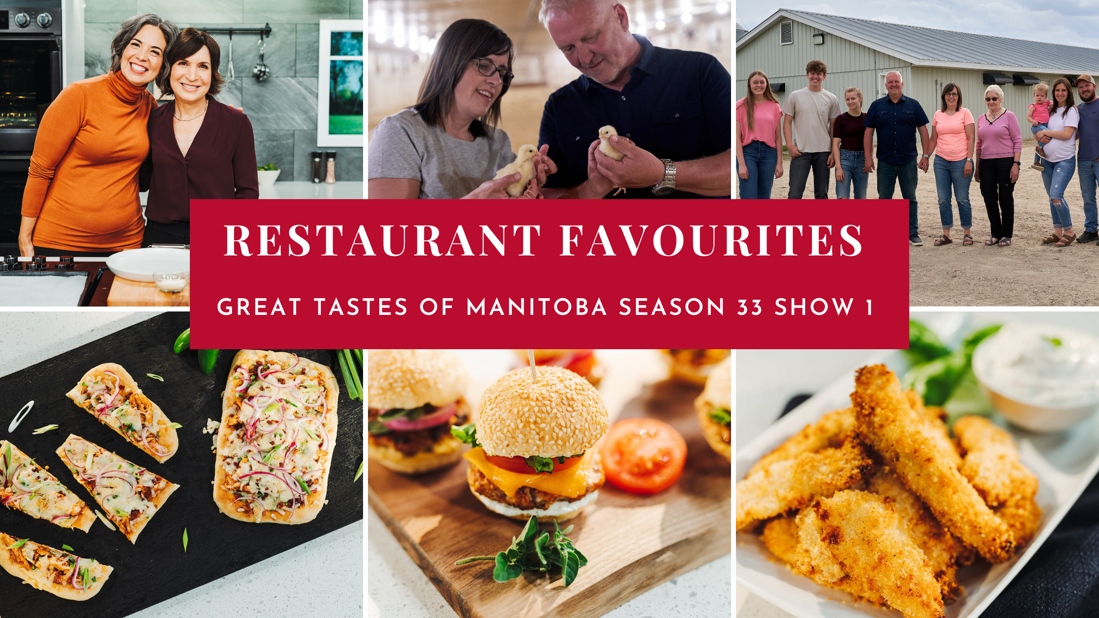 Great Tastes of Manitoba Season 33 Show 1: Restaurant Favourites