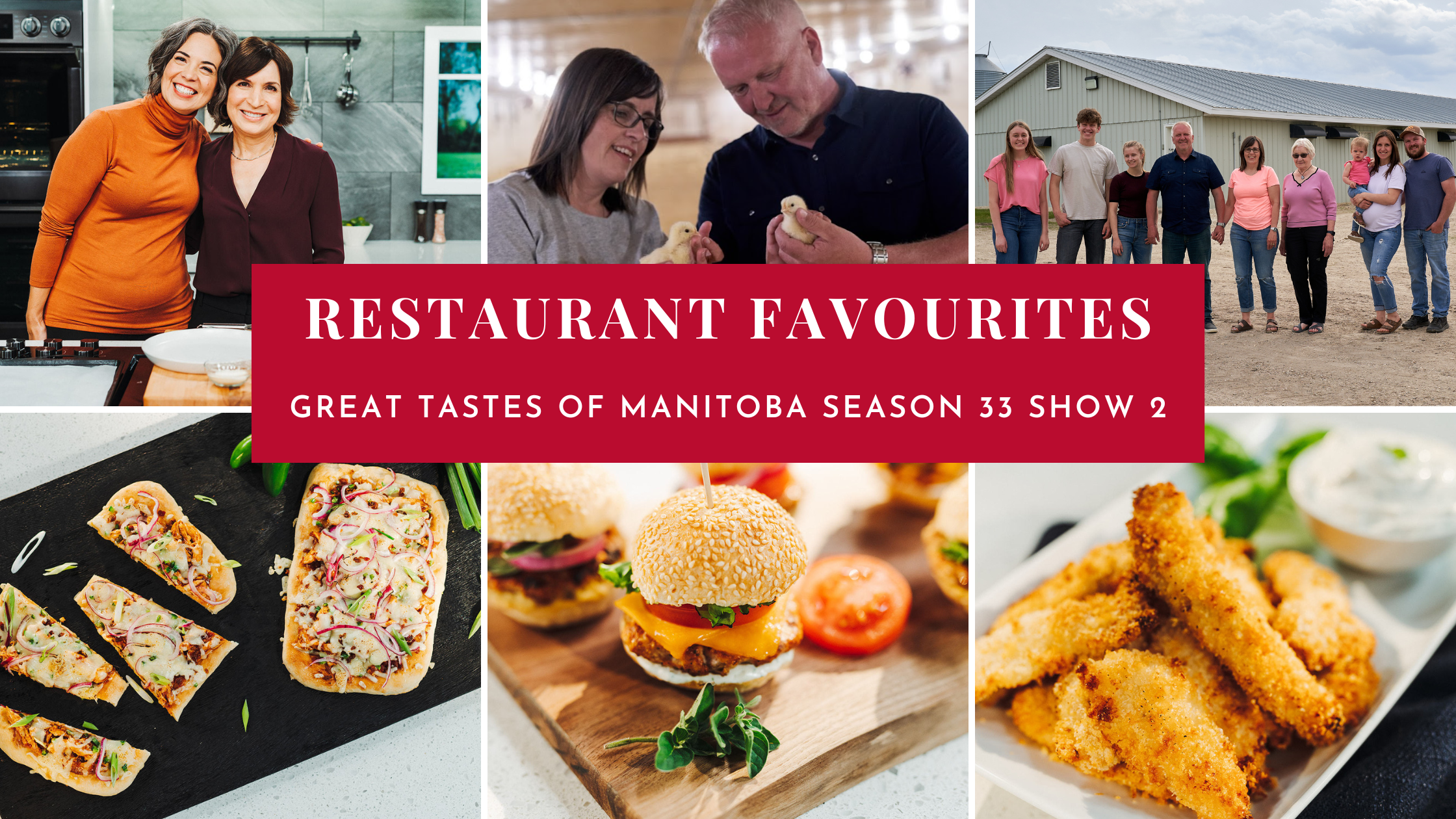 Great Tastes of Manitoba Season 33 Show 2: Restaurant Favourites