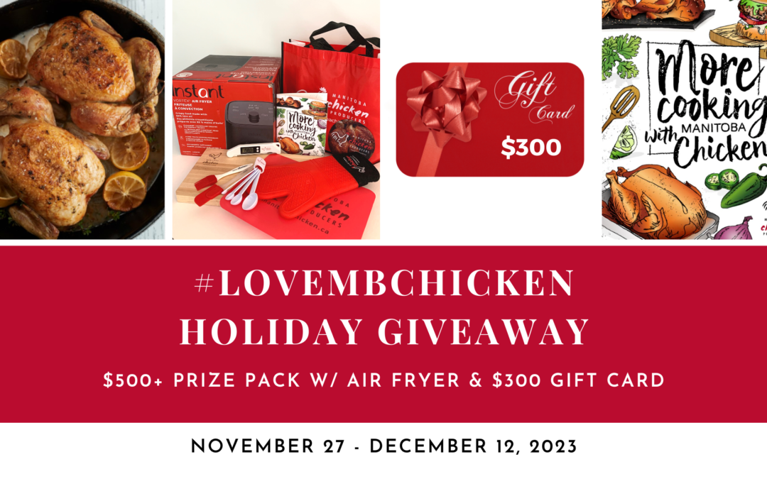 #LoveMBChicken HOLIDAY GIVEAWAY